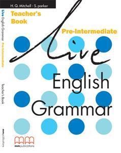 LIVE ENGLISH GRAMMAR PRE-INTERMEDIATE TCHR'S