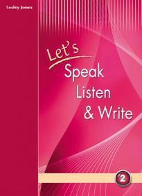 LET'S SPEAK LISTEN & WRITE 2 ST/BK
