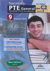 SUCCEED IN PTE GENERAL C2 (LEVEL 5) 9 PRACTICE TESTS SELF STUDY