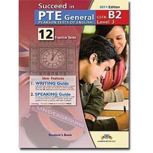 SUCCEED IN PTE GENERAL B2 (LEVEL 3) 12 PRACTICE TESTS TCHR'S