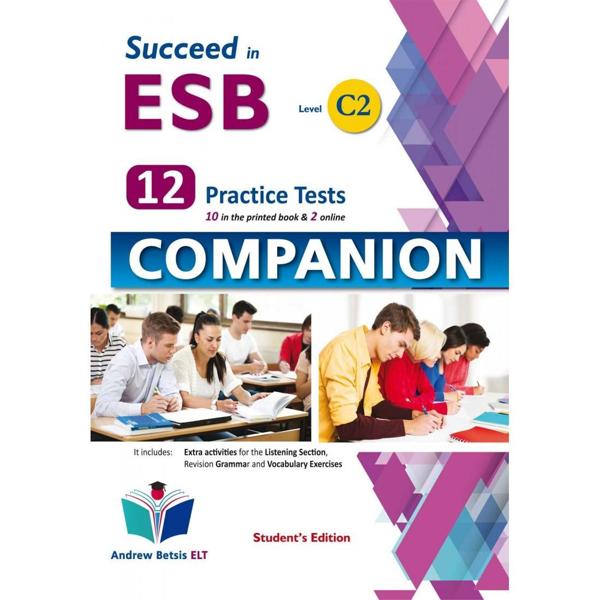 SUCCEED IN ESB C2 12 PRACTICE TESTS COMPANION