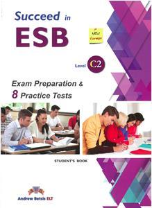 SUCCEED IN ESB C2 12 PRACTICE TESTS ST/BK