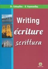 WRITING, ÉCRITURE, SCRITTURA