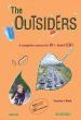 OUTSIDERS B1+ TCHR'S (+READERS)