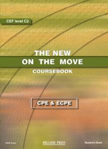 NEW ON THE MOVE CPE & ECPE ST/BK