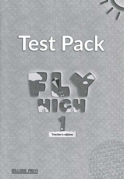 FLY HIGH A1 TCHR'S TEST PACK