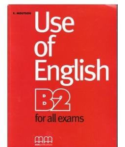 USE OF ENGLISH B2 FOR ALL EXAMS ST/BK (+GLOSSARY)