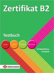 *ZERTIFIKAT B2 TESTBUCH 2014