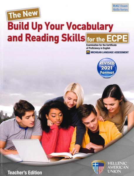 BUILD UP YOUR VOCABULARY AND READING SKILLS FOR ECPE TCHR'S 2021