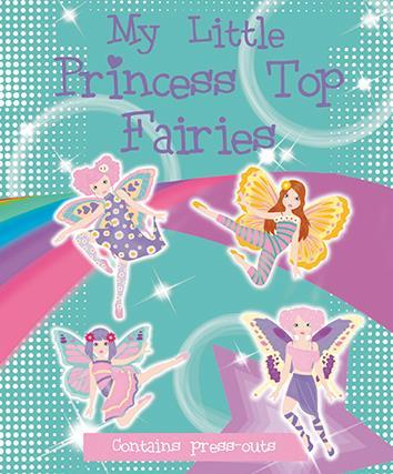 MY LITTLE PRINCESS TOP: FAIRIES