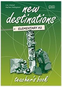 NEW DESTINATIONS ELEMENTARY TCHR'S BOOK