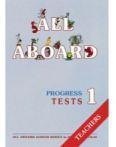 ALL ABOARD 1 PROGRESS TESTS TCHR'S