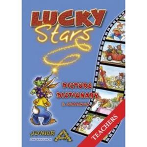 LUCKY STARS A JUNIOR COMPANION & PICT.DICT.TCHR'S