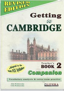 GETTING TO CAMBRIDGE 2 (REVISED) COMPANION TCHR'S