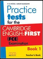 FIRST (FCE) PRACTICE TEST EXAMINATION TCHR'S