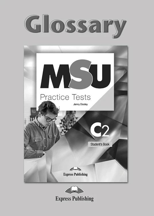 MSU C2 PRACTICE TESTS GLOSSARY