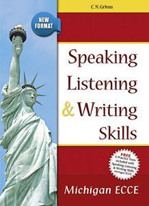 ECCE SPEAKING LISTENING & WRITING SKILLS (+6 PRACTICE TESTS) 2020