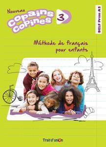 NOUVEAU COPAINS COPINES 3 ELEVE