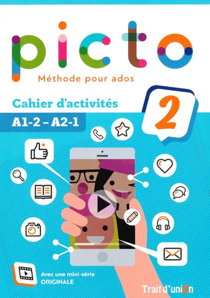 PICTO 2 A1.2 - A2.1 CAHIER