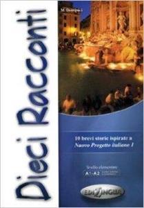 PROGETTO ITALIANO 1 DIECI RACCONTI (A1-A2)