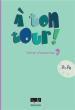 A TON TOUR 2 (A1-A2) CAHIER