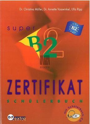 # ZERTIFIKAT SUPER B2 SCHULERBUCH (+CD)