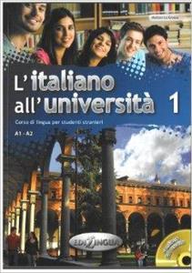 L'ITALIANO ALL' UNIVERSITA 1 STUDENTE (+CD) (A1-A2)