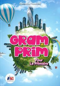 GRAM PRIM POUR LE PRIMAIRE ELEVE (+ONLINE PRACTICE)