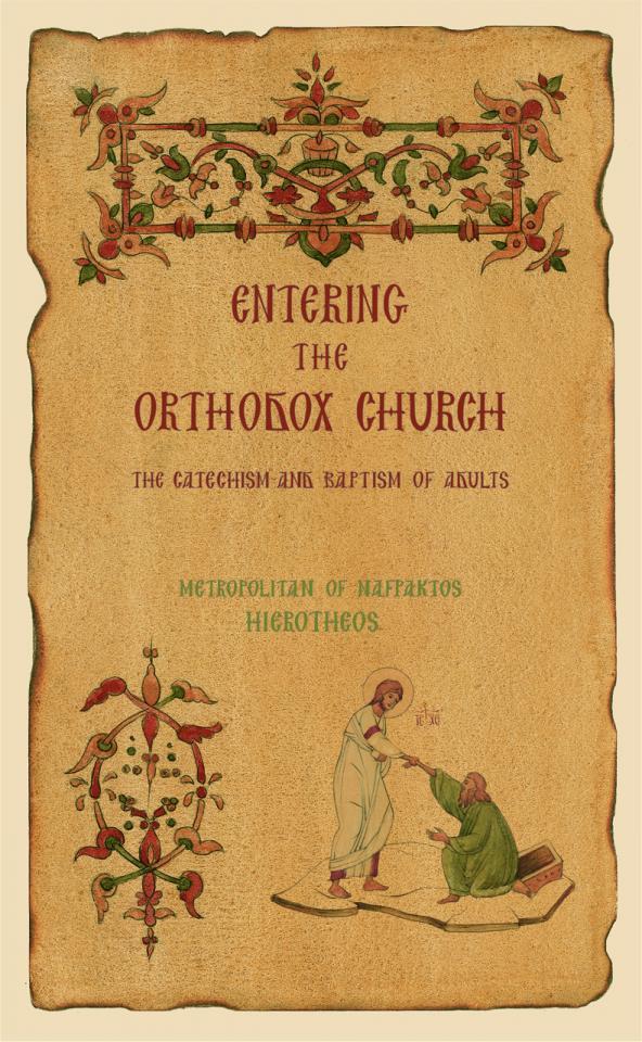 ENTERING THE ORTHODOX CHURCH