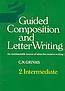 * GUIDED COMPOSITION & LETTER WRITING 2 INTERMEDIATE