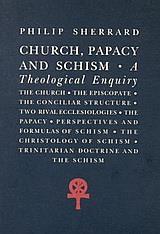 CHURCH, PAPACY AND SCHISM