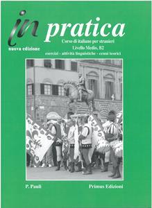 # 978-960-6833-46-5 # IN PRATICA MEDIO (B2)