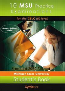 10 MSU PRACTICE EXAM CELC B2 ST/BK NEW 2021