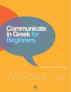 COMMUNICATE IN GREEK FOR BEGINNERS WKBK 2