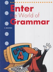 ENTER THE WORLD OF GRAMMAR 4 ST/BK (ENGLISH EDITION)