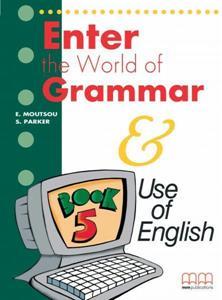 ENTER THE WORLD OF GRAMMAR 5 ST/BK (ENGLISH EDITION)