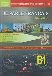 JE PARLE FRANCAIS B1 PACK (+CORRIGES  +CD) NIVEAU