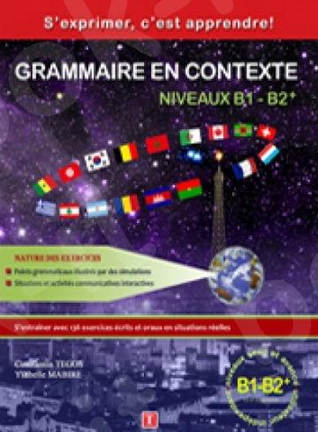 GRAMMAIRE EN CONTEXTE NIVEAUX B1-B2 ELEVE