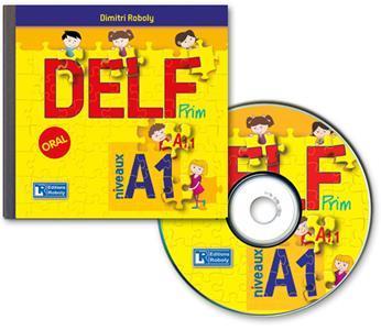 DELF PRIM NIVEAUX A1.1 - A1 CD (ROBOLY)