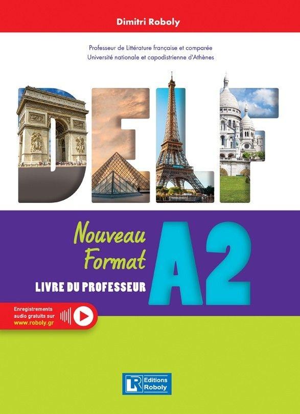 DELF A2 NOUVEAU FORMAT PROFESSEUR 2023