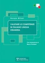 VALUTARE LE COMPETENZE IN ITALIANO LINGUA STRANIERA