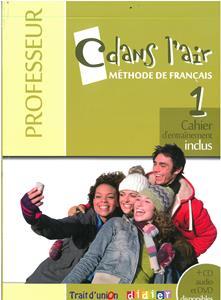 C DANS L AIR 1 PROFESSEUR
