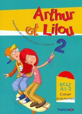 * ARTHUR ET LILOU 2 CAHIER