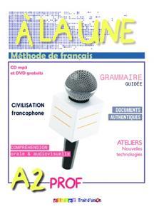 * A' LA UNE A2 ELEVE PROFESSEUR