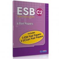 6 PAST PAPERS ESB C2 (3 ESB + 3 UCLAN)