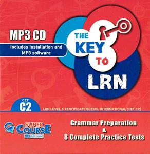 THE KEY TO LRN C2 (8 COMPLETE PRACTICE TESTS) MP3