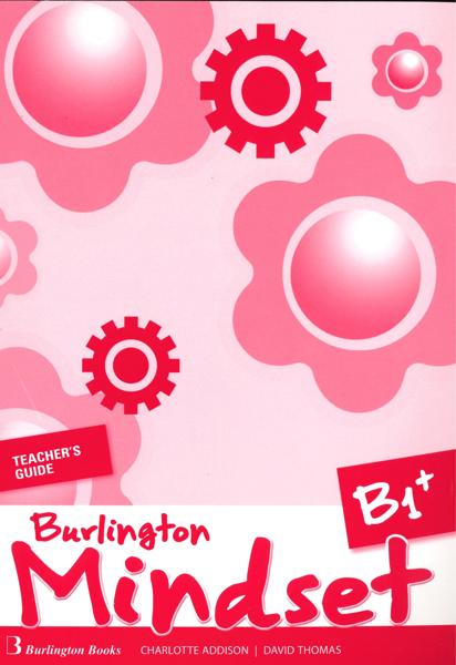 MINDSET B1+ TCHR'S GUIDE
