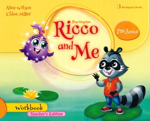 RICCO AND ME PRE-JUNIOR TCHR'S WKBK