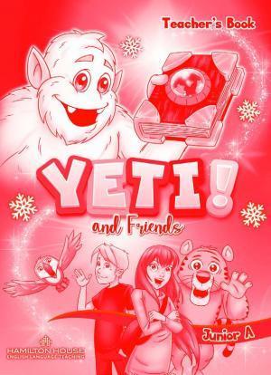 YETI AND FRIENDS JUNIOR A TCHR'S