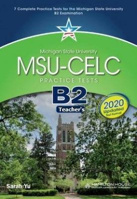 MSU CELC B2 PRACTICE TESTS TCHR'S 2020